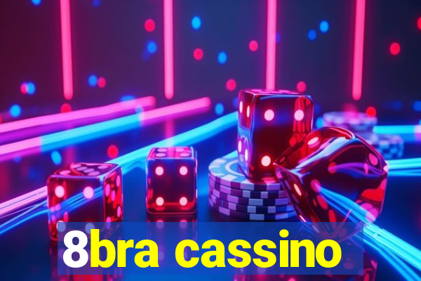 8bra cassino